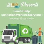 Here to Help: Sanitation Workers Storytime!