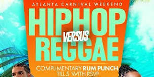 HIP HOP VS REGGAE ROOFTOP DAY PARTY ATLANTA CARNIVAL WEEKEND