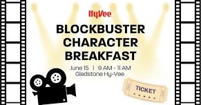 Blockbuster Character Breakfast