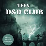 Teen Dungeons & Dragons Club