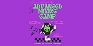 Advanced Song Mixing Camp