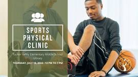 Student Sports Physical Clinic: Tucker Valley