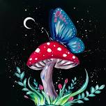 Paint Nite: Magic Mushroom Butterfly