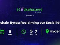 Blockchain Bytes: Reclaiming our Social Identity (Hyderabad)