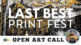 Open Art Call – Last Best Print Fest 2024 'Proustian Moment'