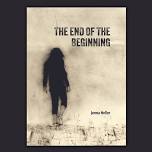 Book Launch | ‘The End of the Beginning’ by Jenna Heller