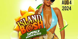 ISLAND BASH SUMMER WONDERLAND