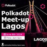 Polkadot meetup Lagos