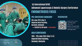 1st International SAYGE Advanced Laparoscopy & Robotic Surgery Conference: Endometriosis Focus