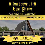 Allentown, PA Gun Show – Saturday