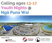 Youth Nights at Ngā Puna Wai