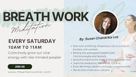 Breath Work Meditation by Susan Lee