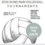 BLIND MAN VOLLEYBALL (JUNE 8TH) 1st Tournament!!