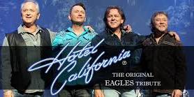 HOTEL CALIFORNIA The Original Eagles Tribute