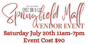 Welcome Summer  Springfield Mall Vendor event