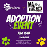 PetSuites Brookfield & Ma Paws & Me Adoption Event!