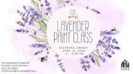 Lavender Paint Class - Rustburg