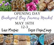 Bucksport Bay Farmers' Market Opening Day Celebration