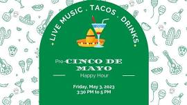 Cinco De Mayo Happy Hour