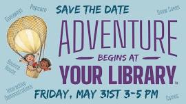 Adventure Begins at Your Library Kick-off Event