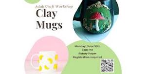 Clay Mug Workshop