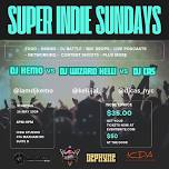 SUPER INDIE SUNDAYS