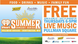 iHeartSummer Concert Series at Pullman Square | Huntington