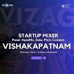 Vishakhpatnam Startup Mixer 1.0 | AP