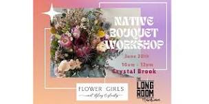 Native Bouquet Workshop