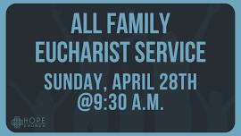 Hope Church—All Family Eucharist Service