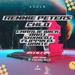 AZUL Presents: RENNIE PETERS, CHLO + Support