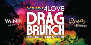 VAIN4LOVE Drag Brunch Benefit