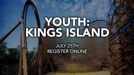 Youth Summer Hangs: Kings Island