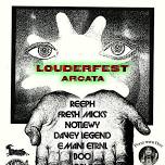 Louderfest Arcata