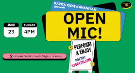 Lucknow Open Mic by Kavita Kisse Kahaniyan