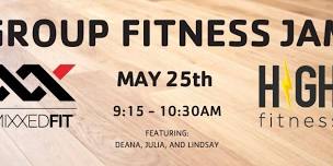 Group Fitness Jam - MixxedFit and HIGH Fitness