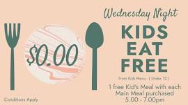 Wednesday Night KIDS EAT FREE