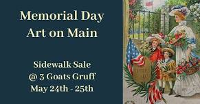 Art on Main / Sidewalk Sale @ 3 Goats Gruff