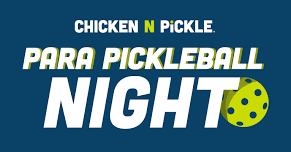 Para Pickleball Night