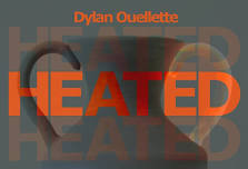 Dylan Ouellette Thesis Exhibition