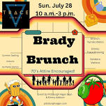 Brady Brunch at Trace Brewing (70's Themed Vegan Pop Up Brunch)