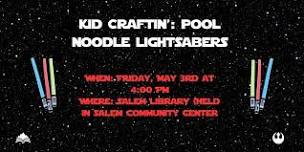 Kid Craftin': Pool Noodle Lightsabers