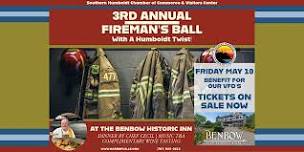 3rd Annual Fireman's Ball with a Humboldt Twist!