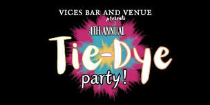 4th annual Tie-Dye event at Vices