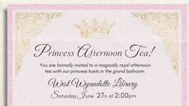 Princess Afternoon Tea Party