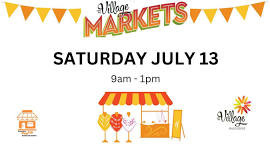 The Village Markets July 13