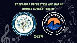 Summer Concert Series- Waterford Community Band