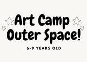 Space Art Camp: (6-9 yrs)