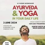 Ayurveda & Yoga in Your Daily Life