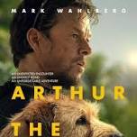 Movie - Arthur the King at 5:00 and 7:30